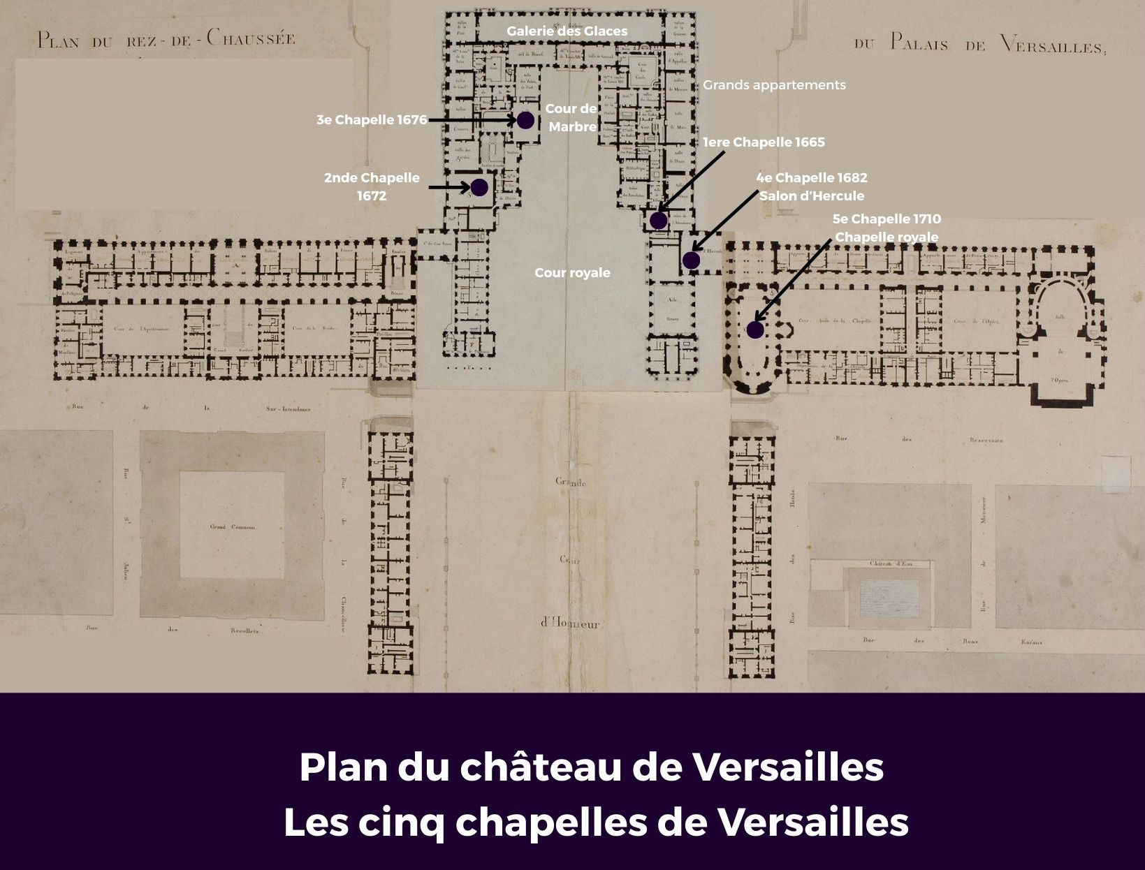 Les cinq chapelles de Versailles