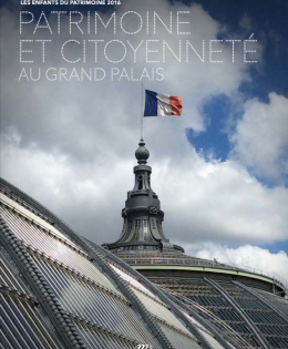 Patrimoine et Citoyenneté au Grand Palais