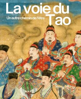 LA VOIE DU TAO UN AUTRE CHEMIN DE L’ÊTRE