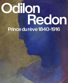 ODILON REDON (1840-1916)                  PRINCE DU RÊVE
