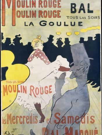 « Moulin Rouge : la Goulue » Toulouse Lautrec